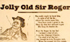 Jolly old Sir Roger, printed by Disley, 57 High-street, St.Giles