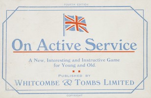 On active service : a new, interesting and instructive game for young and
old 
